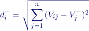 \[ d_i^- = \sqrt{\sum_{j=1}^{n}{(V_{ij} - V_j^-)^2}} \]
